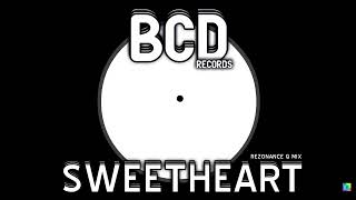 BCD Project  Sweetheart Rezonance Q Mix [upl. by Ynffit]