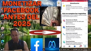 alternativa para poder monetizar antes de 2025 en facebook [upl. by Laurens]