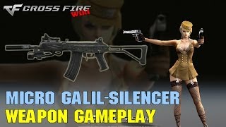 CrossFire  Micro Galil SIlencer  Weapon Gameplay [upl. by Lorianne]