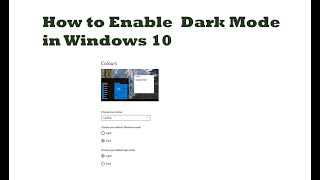 How to Enable Dark Mode in Windows 10  Easy Steps [upl. by Anaeli]