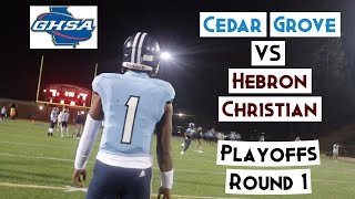 GEORGIA 3A PLAYOFF IS HERE Cedar Grove vs Hebron Christian Highlights revengetour DOIT4TWAN [upl. by Nitsuga]