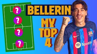 HÉCTOR BELLERÍN  MY TOP 4 LEGENDS [upl. by Morrison815]