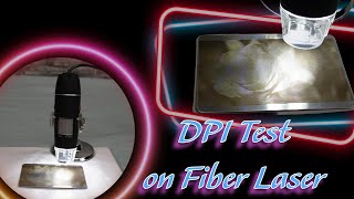 Fiber Laser DPI Testing  Monport GA 30 [upl. by Aivirt]