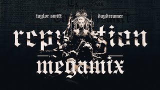 Taylor Swift  REPUTATION  MEGAMIX   Official audio [upl. by Doti]