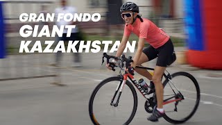 GRAN FONDO GIANT KAZAKHSTAN [upl. by Adnak]