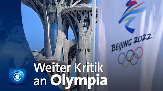 Kritik an Olympischen Winterspielen in Peking reißt nicht ab [upl. by Sosanna]