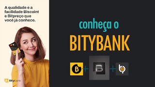 Conheça a Bitybank Banco Cripto A nova parceria da Biscoint  Bitpreço [upl. by Louisa]