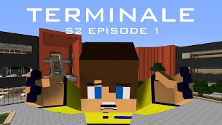 LE REDOUBLEMENT  TERMINALE SAISON 2 ÉPISODE 1 SÉRIE MINECRAFT [upl. by Odidnac]