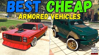 These are The BEST CHEAP Armored vehicles in GTA5 [upl. by Ellehcor258]