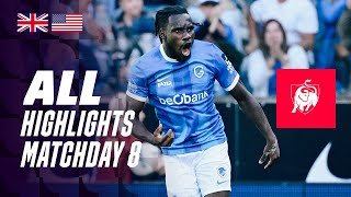 ALL HIGHLIGHTS MATCHDAY 8 👀⚽ Jupiler Pro League 2324 [upl. by Ifen]