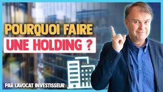 Le guide Complet de la Holding [upl. by Clementi]