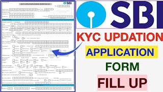 SBI KYC Form Fillup 2024  How to Fill SBI KYC Form Individual  State Bank Of India  KYC Form [upl. by Gaut]