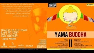 Yama Buddha Didi Full Version [upl. by Hulen]