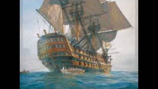 Shanty  On Board a Man o War Nelsons Victory amp Death at Trafalgar 1805 It has a BIG Chorus [upl. by Elda]