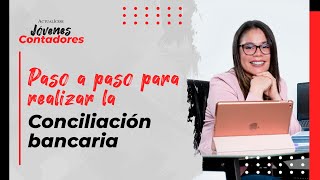 Paso a paso para realizar la conciliación bancaria [upl. by Raseda]