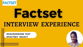 Factset Interview Experience  Factset TR amp HR Questions  Interview Tips [upl. by Reiko]