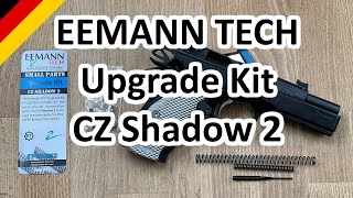 EEMANN TECH quotUpgrade Kitquot für CZ Shadow2 [upl. by Rehtul]