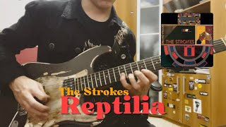 Reptilia  The Strokes Guitar Cover [upl. by Kalvn247]