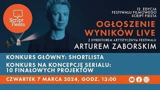 Ogłoszenie wyników LIVE shortlista  10 finałowych koncepcji  Script Fiesta 2024 [upl. by Elaine]