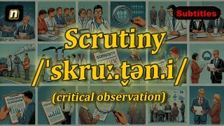 n Scrutiny meaning critical observation with 5 examples [upl. by Gabor]