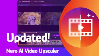 Nero AI Video Upscaler  Updated Preview amp Batch Processing is Now Available [upl. by Behnken]