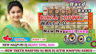 BIRSA CHOWK WALI 20 New Nagpuri Video Song 2024 Teaser Dj Remix Nagpuri song DJ Ritik [upl. by Sivaj]