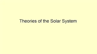 Theories of the Solar System [upl. by Ardnoet]