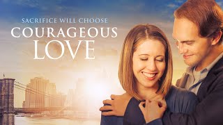 Courageous Love  Trailer  Jared Withrow  Jessica Koloian  Kristina Kaylen  Daniel Knudsen [upl. by Engleman]