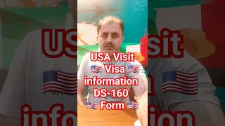 US Tourist Visa Information  US Visit Visa Information  B1 Visa B2 Visa  DS 160 form [upl. by Htor]