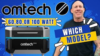 OMTech Laser Buyers Guide  3 Models in 3 Minutes [upl. by Aniroz]