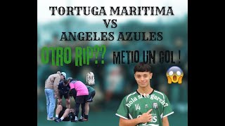 Perdimos con los punterosCASI MUERE VCEL GOL DE MF Tortuga 23 Angeles azules Division A [upl. by Nnaacissej968]