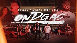 Legado 7 amp Kane Rodriguez  On D Gas Video Oficial [upl. by Gerson]