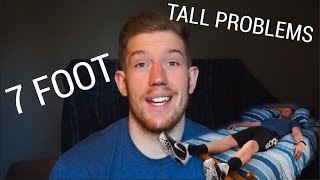 TALL PROBLEMS as a 7 foot guy  7footvlogs [upl. by Aliuqat]