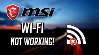 Fix MSI WiFi Not Working in Windows 1087 2024 [upl. by Idur970]