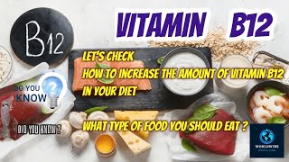 How to increase Vitamin B12 in your diet  الاطعمة التي تزيد من نسبة فيتامين ب 12 b12 [upl. by Nosretep]