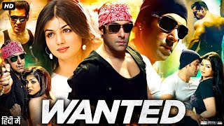 Wanted Full Movie  Salman Khan  Ayesha Takia  Prakash Raj  Vinod Khanna  Review amp Facts HD [upl. by Nugesulo]