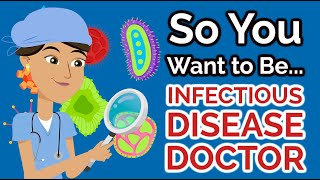 So You Want to Be an INFECTIOUS DISEASE DOCTOR Ep 39 [upl. by Janey366]