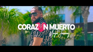 Mayel Jimenez  Corazon Muerto videoclip Oficial [upl. by Ethben]