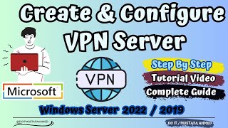 Installing and Configure VPNServer on Windows Server 2019  2022  Complete Step By Step Guide👍 [upl. by Silverstein]