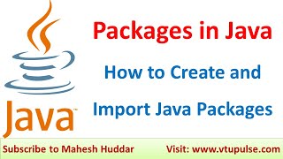 Packages in Java Builtin Userdefined Packages How to Create and Import a Package by Mahesh Huddar [upl. by Jude420]