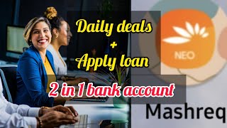 use 2 in 1 mashreq bank account with daily deals  how to apply mahreq bank loan live [upl. by Orapma986]