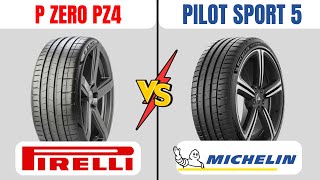 Michelin Pilot Sport 5 vs Pirelli P ZERO PZ4  Which One Is Better [upl. by O'Gowan]