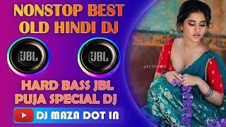 Nonstop Best Hindi DJ Remix 2021 II Hard Bass JBL II Puja Special Dj Songs II DJ MAZA DOT IN [upl. by Anitaf269]