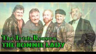 The Irish Rovers The Bonnie Lady [upl. by Nyletac]