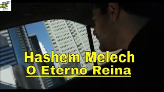 Hashem Melech  Gad Elbaz feat Nissim  O Eterno Reina [upl. by Vilberg]