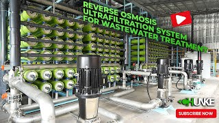 How to use Ultrafiltration and Reverse Osmosis Systems in wastewater treatment facilities [upl. by Isak535]