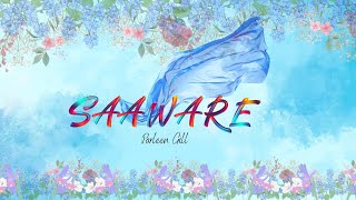 Saaware Lyrical  Parleen Gill  Romantic Songs Original 2024  Indie music 2024 [upl. by Noyk]