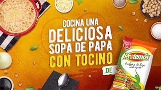 Sopa de papa con tocino de Protemás [upl. by Egamlat]