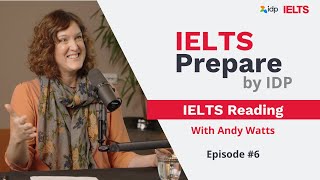 IELTS Reading  IELTS Prepare by IDP Episode 6 [upl. by Eirrak]