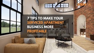 7 Tips on how to make your serviced apartments’ business more profitable [upl. by Stephanus437]